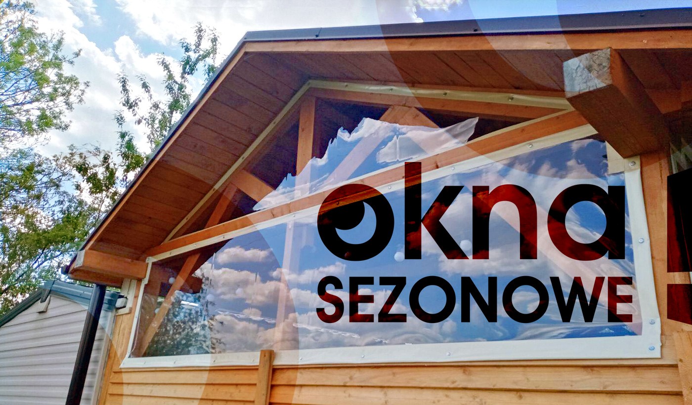 całoroczne zabezpieczenie Twojego balkonu, werandy czy tarasu ogrodowego